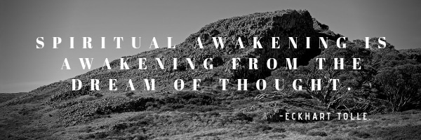 SPIRITUAL AWAKENING IS AWAKENING FROM THE DREAM OF THOUGHT